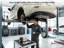  Bảo dưỡng gầm  cho xe mazda3  